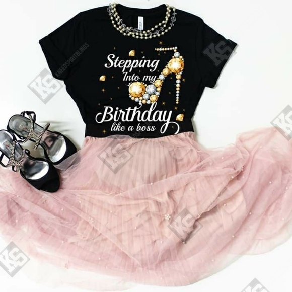 Stepping into My Birthday like a Boss Tee‎ - Picture 1 of 3